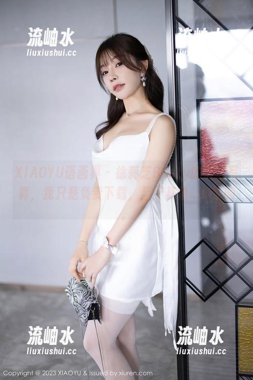 XIAOYU语画界-徐莉芝Booty XIAOYU语画界 - 徐莉芝Booty的夏日写真,我只是负责下载,至于其他...你懂的。